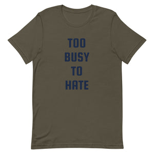 Premiumjunk "Too Busy" Short-Sleeve Unisex T-Shirt