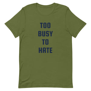 Premiumjunk "Too Busy" Short-Sleeve Unisex T-Shirt